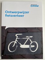 Ontwerpwijzer fietsverkeer (juni 2016)