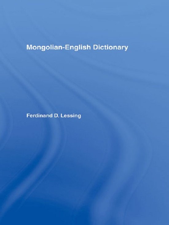 MongolianEnglish Dictionary (ebook), Ferdinand D Lessing