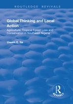 Routledge Revivals - Global Thinking and Local Action