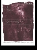 Routledge Advances in Social Economics - The Environmental Consequences of Growth