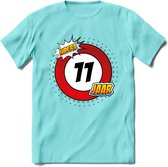 11 Jaar Hoera Verkeersbord T-Shirt | Grappig Verjaardag Cadeau | Dames - Heren | - Licht Blauw - S
