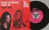 THE BRASS WYNDS - MUSIC TO WATCH GIRLS BY