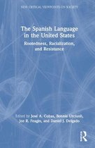 The Spanish Language in the United States
