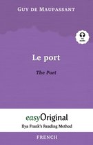 Ilya Frank's Reading Method - French-Le Port / The Port (with Audio) - Ilya Frank's Reading Method