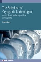 IOP ebooks-The Safe Use of Cryogenic Technologies