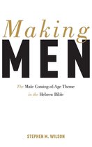 Making Men Male Coming Of Age