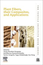 The Textile Institute Book Series - Plant Fibers, their Composites, and Applications