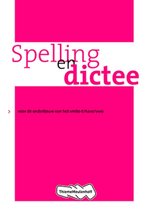 Taalwerkschriften - Spelling en dictee