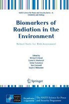 NATO Science for Peace and Security Series A: Chemistry and Biology- Biomarkers of Radiation in the Environment