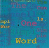 The Connells – One Simple Word