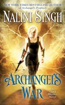 A Guild Hunter Novel 12 - Archangel's War