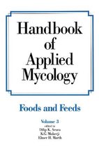 Handbook of Applied Mycology: Volume 3