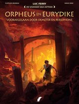 WIJSHEID VAN DE MYTHES (DE) HC - D06 ORPHEUS EN EURYDICE