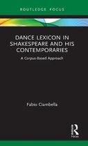Studies in Performance and Early Modern Drama- Dance Lexicon in Shakespeare and His Contemporaries