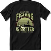 A Bad Day Fishing - Vissen T-Shirt | Groen | Grappig Verjaardag Vis Hobby Cadeau Shirt | Dames - Heren - Unisex | Tshirt Hengelsport Kleding Kado - Zwart - XXL