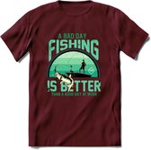 A Bad Day Fishing - Vissen T-Shirt | Aqua | Grappig Verjaardag Vis Hobby Cadeau Shirt | Dames - Heren - Unisex | Tshirt Hengelsport Kleding Kado - Burgundy - L