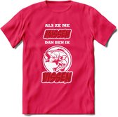 Als Ze Me Missen Dan Ben Ik Vissen T-Shirt | Rood | Grappig Verjaardag Vis Hobby Cadeau Shirt | Dames - Heren - Unisex | Tshirt Hengelsport Kleding Kado - Roze - XL