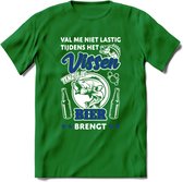 Val Me Niet Lastig Tijdens Het Vissen T-Shirt | Blauw | Grappig Verjaardag Vis Hobby Cadeau Shirt | Dames - Heren - Unisex | Tshirt Hengelsport Kleding Kado - Donker Groen - XXL