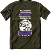 Als Ze Me Missen Dan Ben Ik Vissen T-Shirt | Paars | Grappig Verjaardag Vis Hobby Cadeau Shirt | Dames - Heren - Unisex | Tshirt Hengelsport Kleding Kado - Leger Groen - XXL