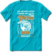 Val Me Niet Lastig Tijdens Het Vissen T-Shirt | Oranje | Grappig Verjaardag Vis Hobby Cadeau Shirt | Dames - Heren - Unisex | Tshirt Hengelsport Kleding Kado - Blauw - M