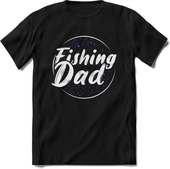 Fishing Dad - Vissen T-Shirt | Paars | Grappig Verjaardag Vis Hobby Cadeau Shirt | Dames - Heren - Unisex | Tshirt Hengelsport Kleding Kado - Zwart - M