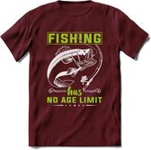 Fishing Has No Age Limit - Vissen T-Shirt | Groen | Grappig Verjaardag Vis Hobby Cadeau Shirt | Dames - Heren - Unisex | Tshirt Hengelsport Kleding Kado - Burgundy - M