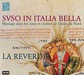 La Reverdie - Suso In Italia Bella (CD)