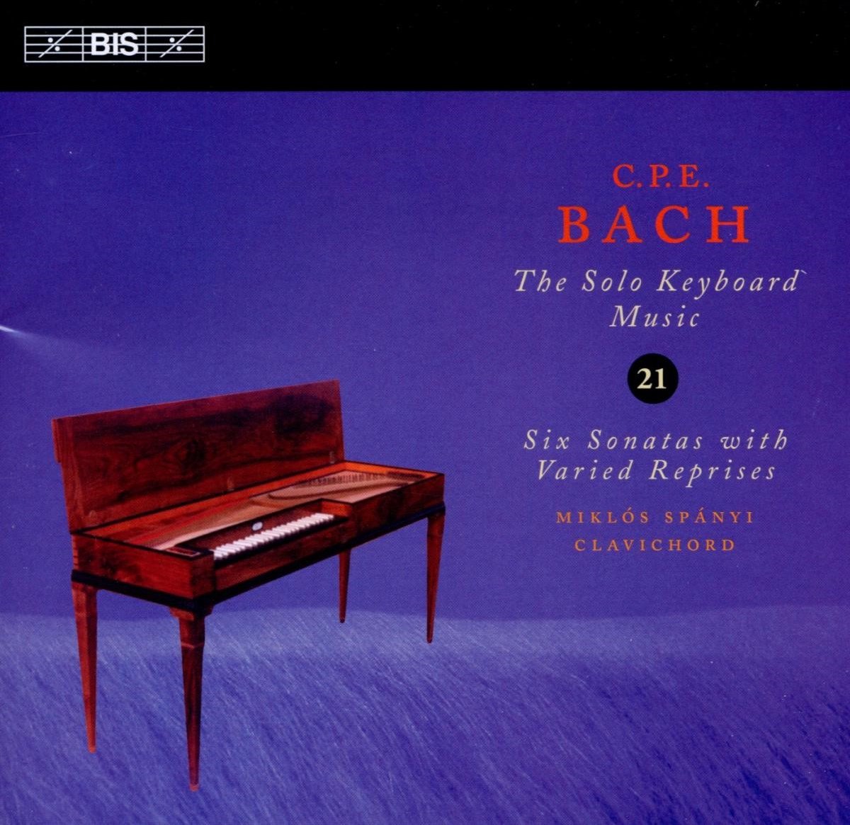 Miklós Spányi - C.P.E. Bach: The Solo Keyboard Music, Volume 21 (CD)