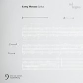 Samy Moussa - Cyclus (CD)