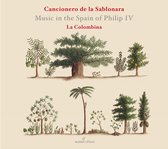 La Colombina - Music In The Spain Of Philip IV (CD)