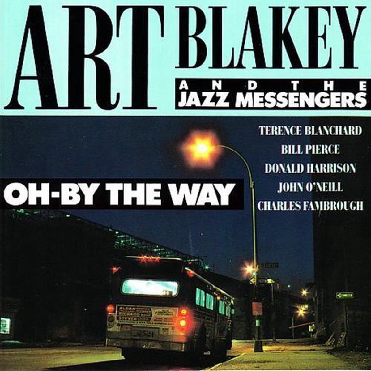 Art Blakey & The Jazz Messengers - Oh By The Way (CD)