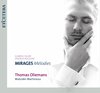 Thomas Oliemans & Malcolm Martineau - Mirages Mélodies (CD)