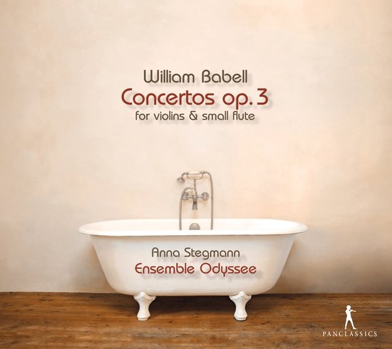 Anna Stegmann & Ensemble Odyssée - Babell: Concertos Op.3, For Violins & Small Flute (CD)