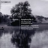 Anna Larsson, Johan Reuter, Swedish Chamber Orchestra, Thomas Dausgaard - Brahms:Symphony No.3 (Super Audio CD)