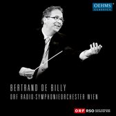 ORF Radio-Symphonyorchester Wien, Bertrand De Billy - Bertrand De Billy And The ORF Vienna Radio Symphony (9 CD)