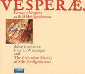 Dolce Risonanza, Florian Wieninger, The Cistercian Monks Of Stift Heiligenkreuz - Vesperae (Baroque Vespers) (CD)