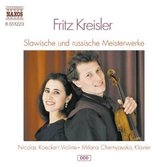 Nicolas Koeckert & Milana Chernyavska - Kreisler Fritz: Slawische and Russische Meisterwerke (CD)