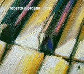 Roberto Giordano - Piano Works (CD)
