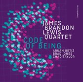 James Brandon Lewis Quartet, Aruán Ortiz - Code Of Being (CD)