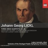 Lajos Lencsés, Soloists of The Stuttgart Radio Symphony Orchestra - Lickl: Oboe Quartets (CD)