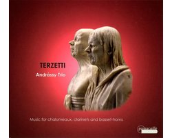 Andrássy Trio - Terzetti, Music For Chalumeaux, Clarinets And Basset-Horns (CD)