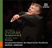 Symphonieorchester Des Bayerischen Rundfunks, Mariss Jansons - Dvorak: Symphonie No.8 - Suk: Serenade (CD)