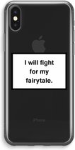 CaseCompany® - iPhone XS Max hoesje - Fight for my fairytale - Soft Case / Cover - Bescherming aan alle Kanten - Zijkanten Transparant - Bescherming Over de Schermrand - Back Cover