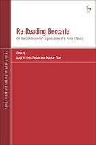 Studies in Penal Theory and Penal Ethics- Re-Reading Beccaria