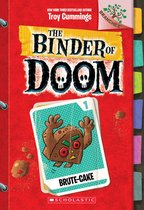 Brute-Cake: Branches Book (Binder of Doom #1), 1