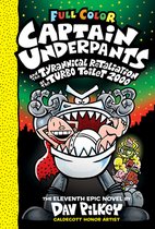 Captain Underpants and the Tyrannical Retaliation of the Turbo Toilet 2000 Color Edition Captain Underpants 11 Color Edition, Volume 11
