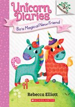 Bo's Magical New Friend Unicorn Diaries Scholastic Branches