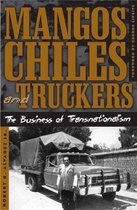 Mangos, Chiles, and Truckers