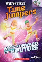 Fast-Forward to the Future: Branches Book (Time Jumpers #3), 3
