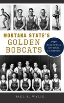 Sports- Montana State's Golden Bobcats